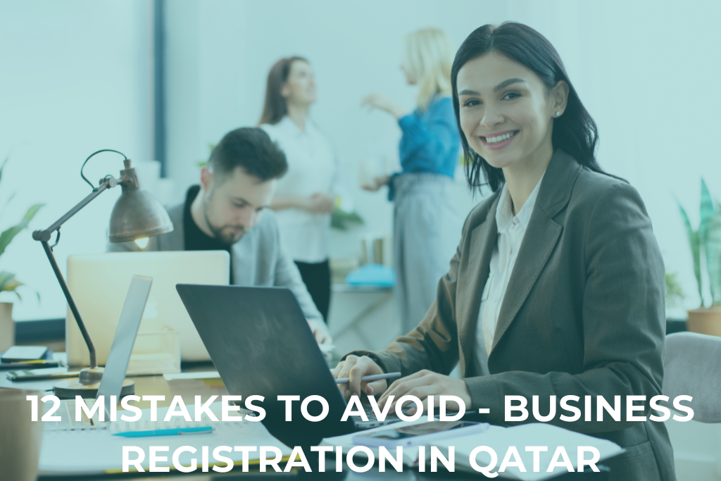 Common Mistakes to Avoid During Business Registration in Qatar