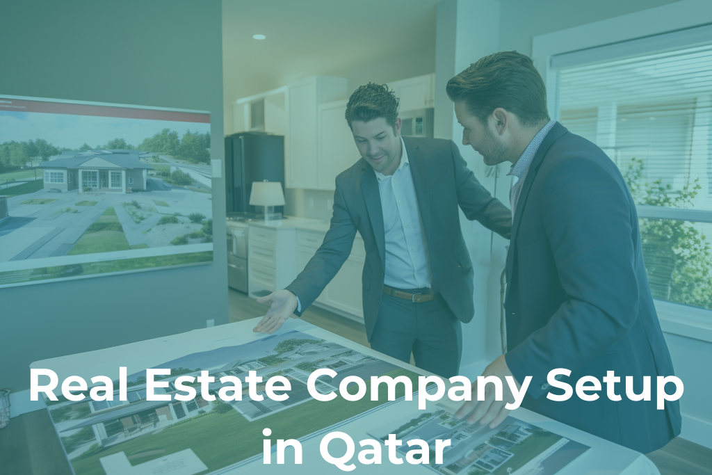 Real Estate Company Setup in Qatar: 8 Proven Steps 2026
