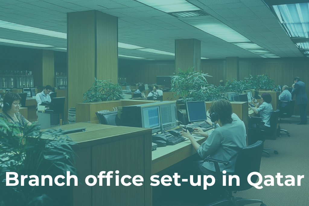 Branch Office set-up in Qatar: 7 Proven steps for 2026