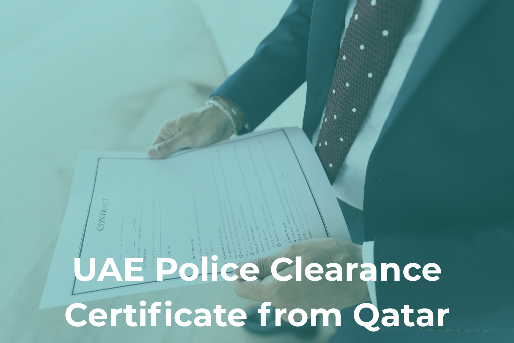 How to Apply for the UAE PCC from Qatar