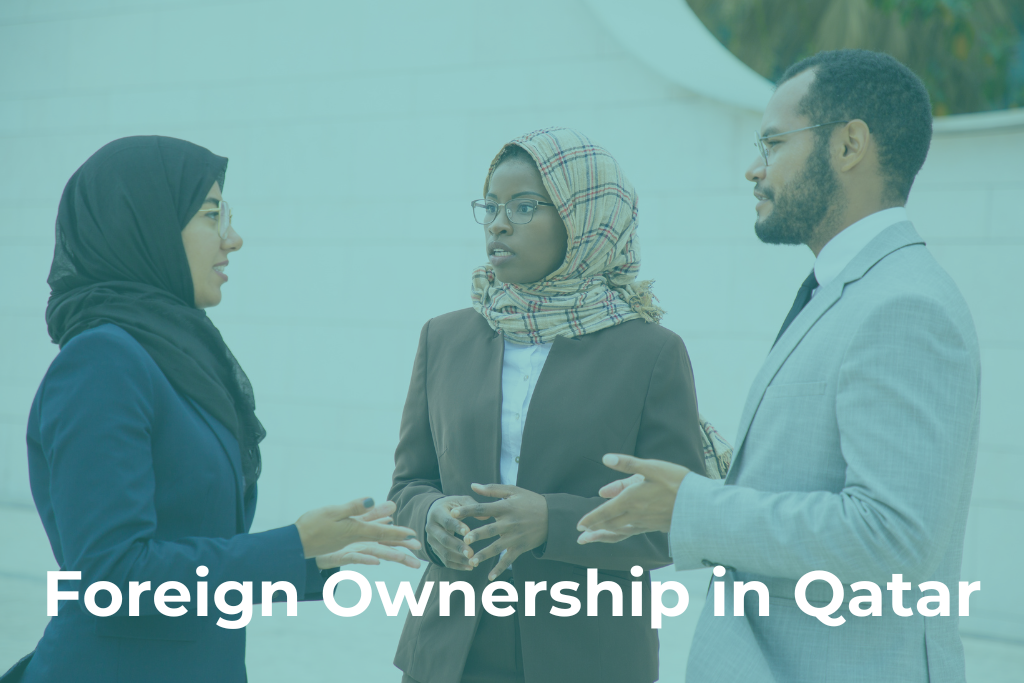 Foreign Ownership in Qatar: 7 Proven Business Benefits