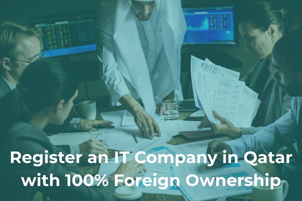 Register an IT Company in Qatar: 7 Proven Steps