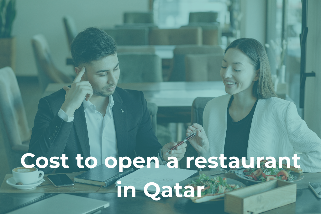 How Much Does It Really Cost to Open a Restaurant in Qatar in 2026?