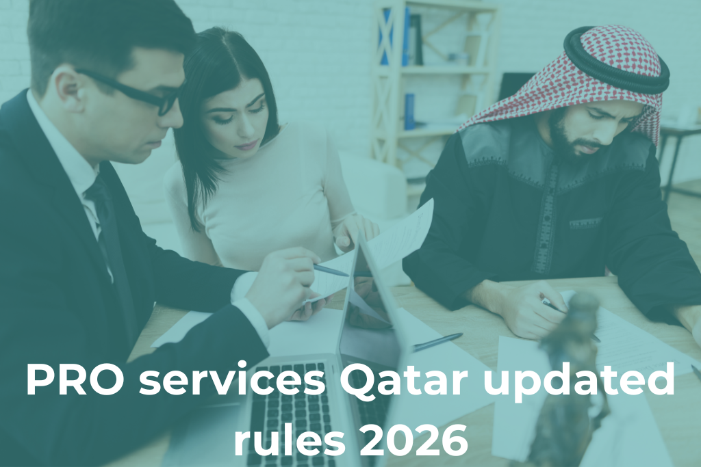 PRO Services Qatar Updated Rules 2026: 7 Smart Steps