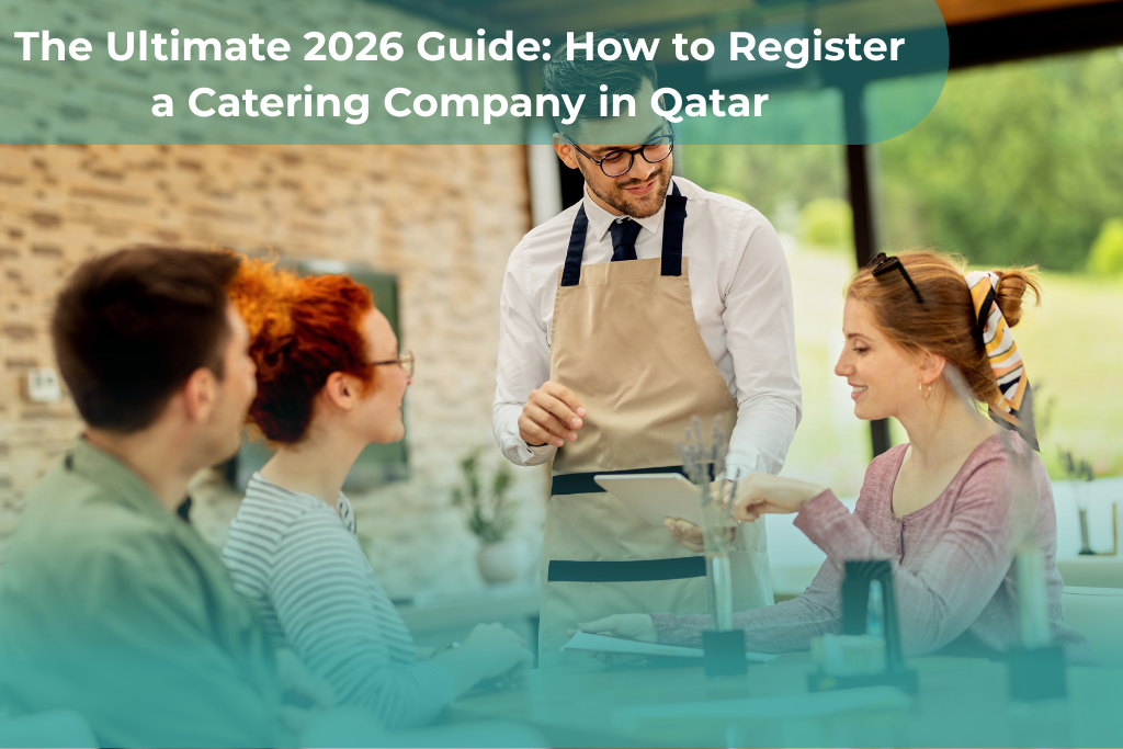Register a catering company in Qatar: 8 Proven Steps