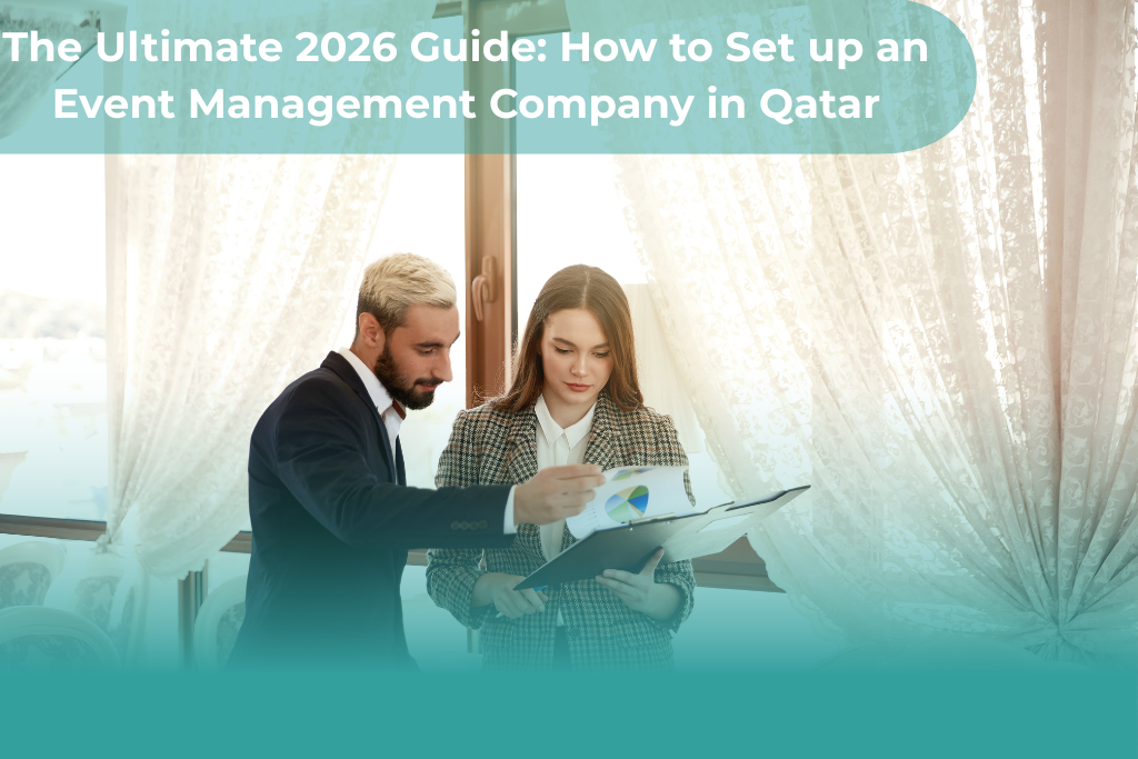 Set up an event management company in Qatar : 7 Proven Steps