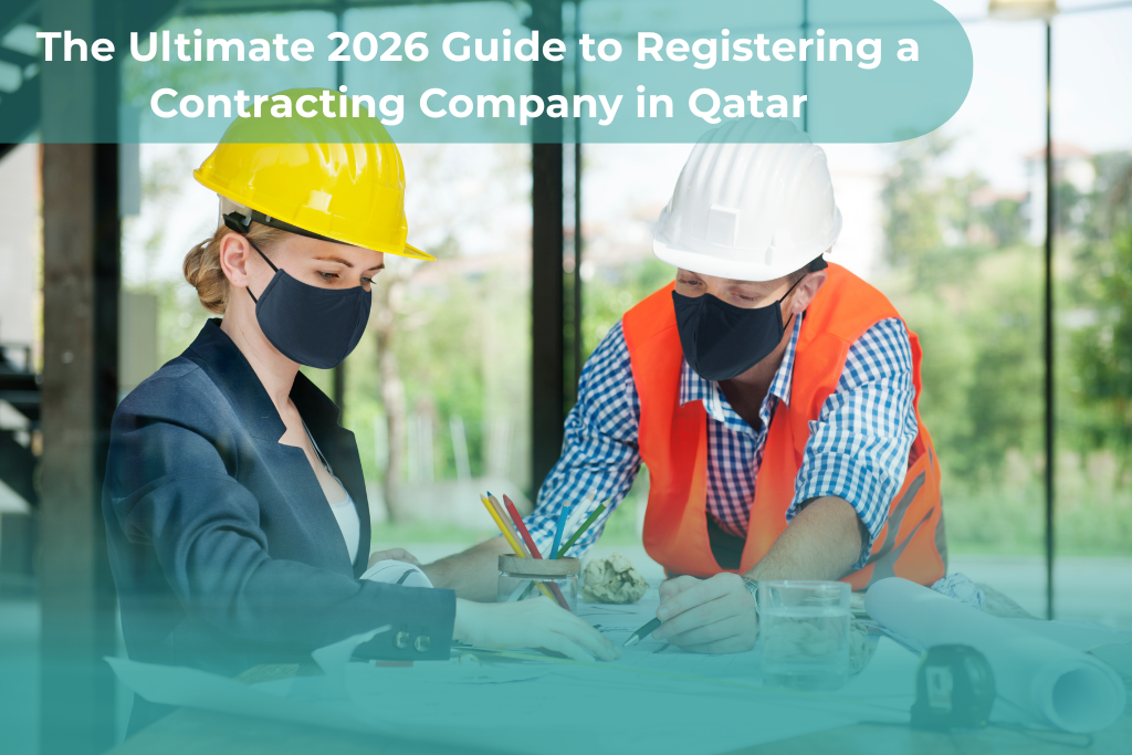 Register a Contracting Company in Qatar : 9 Proven Steps