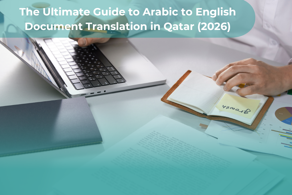 5 Best Arabic to English Document Translation in Qatar