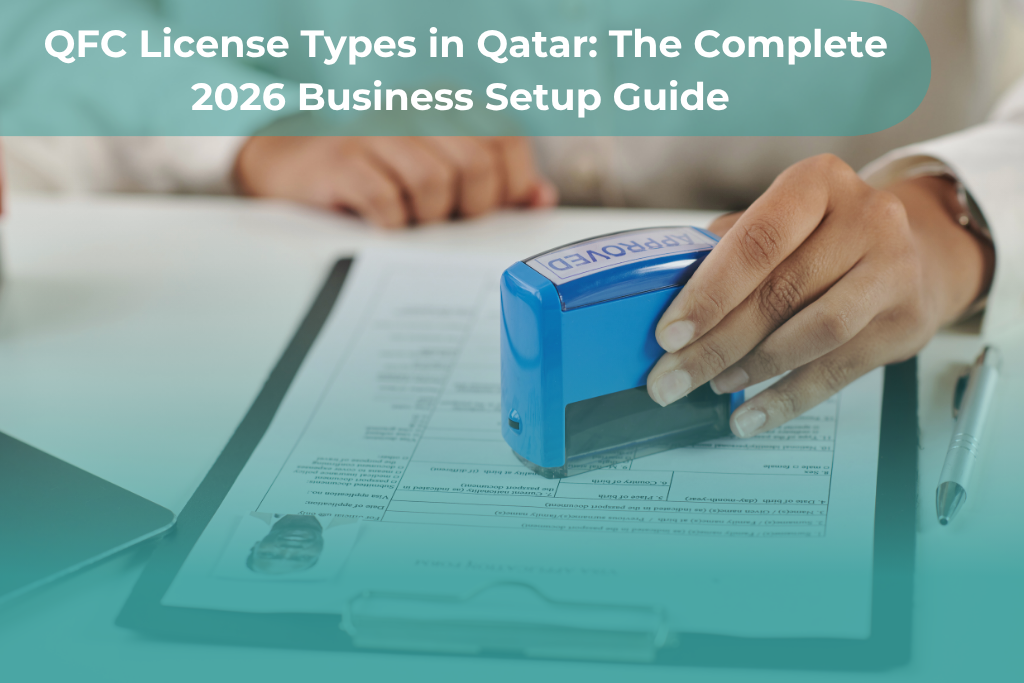 QFC License Types in Qatar: 5 Powerful Business Options
