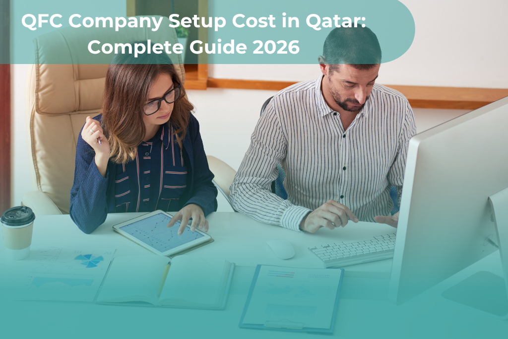 QFC Company Setup Cost in Qatar: Complete Guide